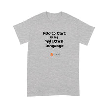 Load image into Gallery viewer, Standard T-Shirt