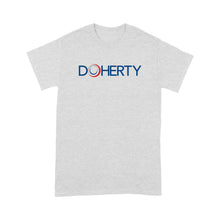 Load image into Gallery viewer, Standard T-Shirt - Doherty