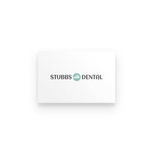Load image into Gallery viewer, Premium Poster - Stubbs Dental