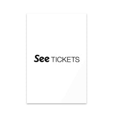 Load image into Gallery viewer, Acrylic Print - See Tickets