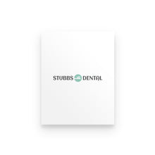 Load image into Gallery viewer, Premium Poster - Stubbs Dental