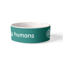 Load image into Gallery viewer, Cat Bowl - Elm Street I love my humans