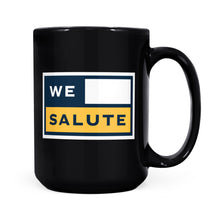 Load image into Gallery viewer, Black Mug - WeSalute