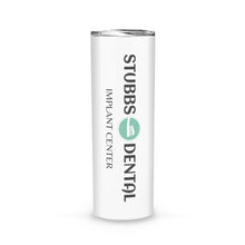 Load image into Gallery viewer, Skinny Tumbler - Stubbs Dental