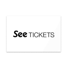 Load image into Gallery viewer, Acrylic Print - See Tickets