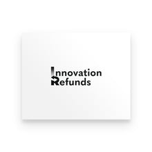 Load image into Gallery viewer, Premium Poster - InnovationRefunds black