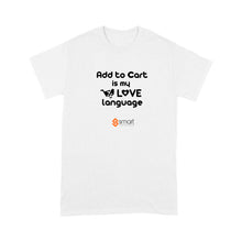 Load image into Gallery viewer, Standard T-Shirt

