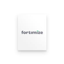 Load image into Gallery viewer, Premium Poster - Fortimize
