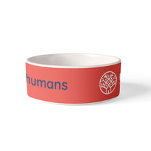 Load image into Gallery viewer, Dog Bowl - Elm Street I love my humans

