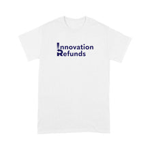 Load image into Gallery viewer, Standard T-Shirt - InnovationRefunds blue
