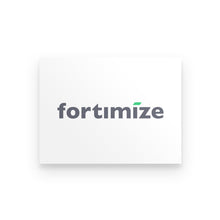 Load image into Gallery viewer, Premium Poster - Fortimize

