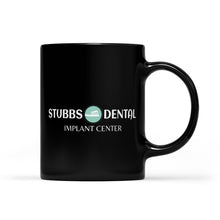 Load image into Gallery viewer, Black Mug - Stubbs Dental white
