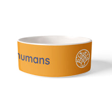 Load image into Gallery viewer, Dog Bowl - Elm Street I love my humans

