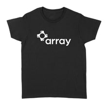Load image into Gallery viewer, Standard Women's T-shirt
