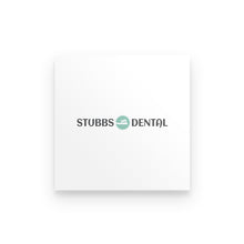 Load image into Gallery viewer, Premium Poster - Stubbs Dental
