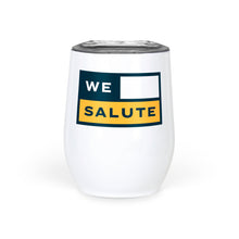 Load image into Gallery viewer, Wine Tumbler - WeSalute
